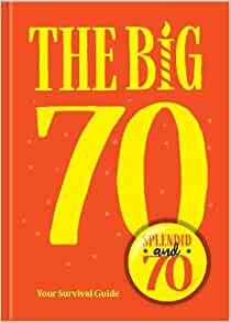 The Big 70